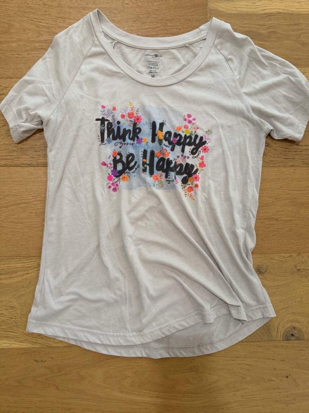 NATURAL LIFE cream 'Think Happy Be Happy' Floral Graphic Tee M EUC